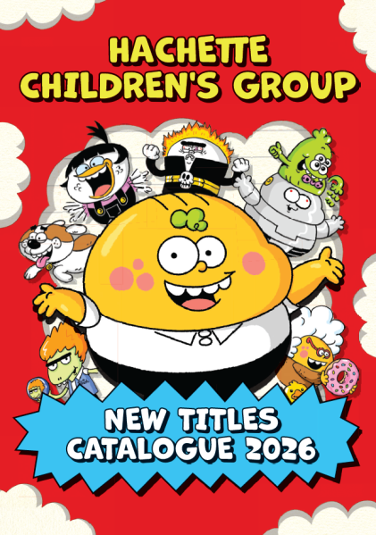 Hachette Children's Group New Titles Catalogue 2026 with a Kid Potato design