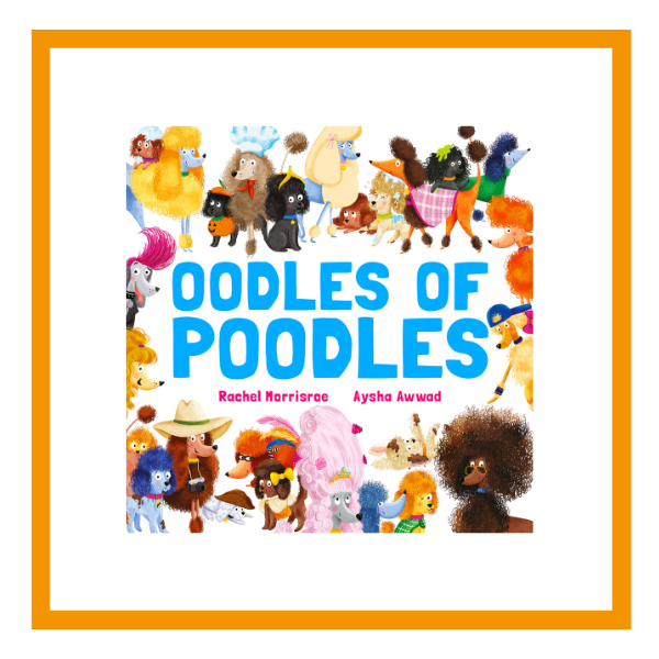 Oodles of poodles book cover on a white background with orange details